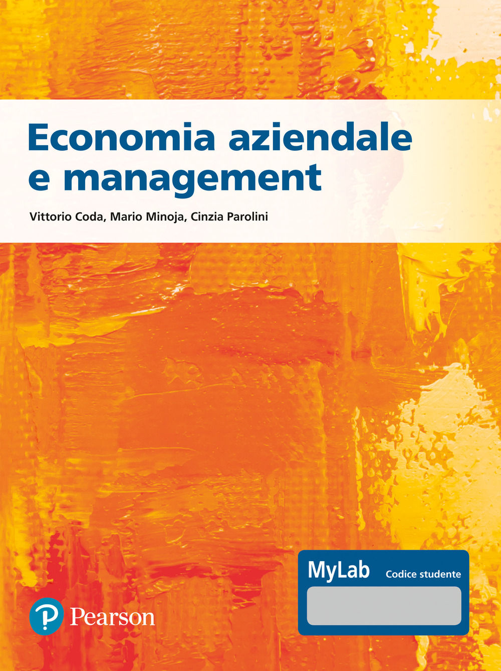 Economia aziendale e management. Ediz. Mylab. Con espansione online
