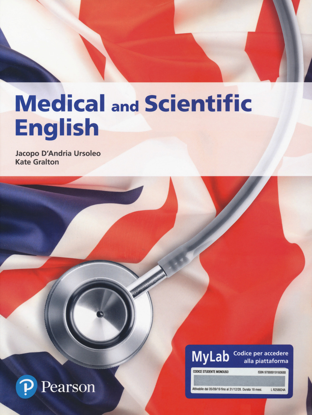 Medical and scientific English. Ediz. MyLab. Con Contenuto digitale per accesso online