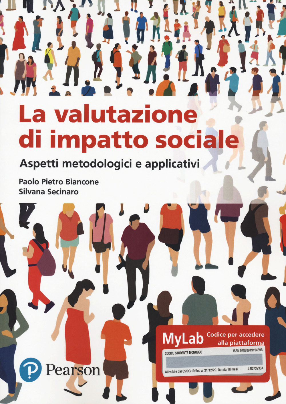 La valutazione dell'impatto sociale. Aspetti metodologi. Ediz. MyLab. Con Contenuto digitale per accesso on line