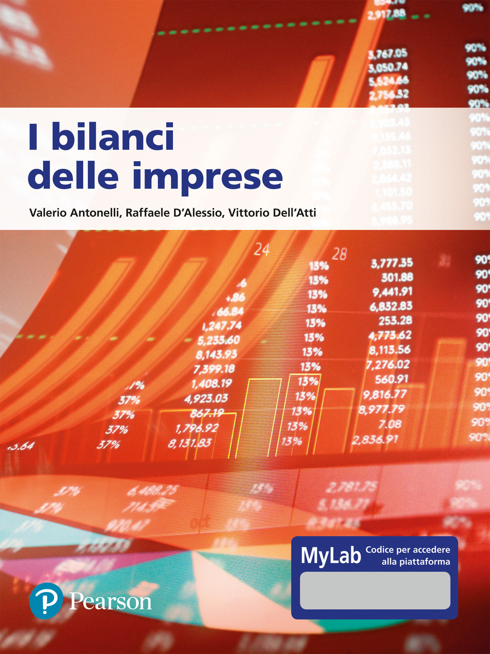 I bilanci delle imprese. Ediz. MyLab. Con aggiornamento online