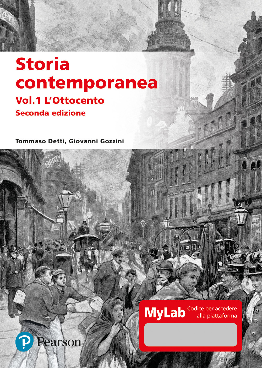 Storia contemporanea. Ediz. MyLab. Con aggiornamento online. Vol. 1: L' Ottocento