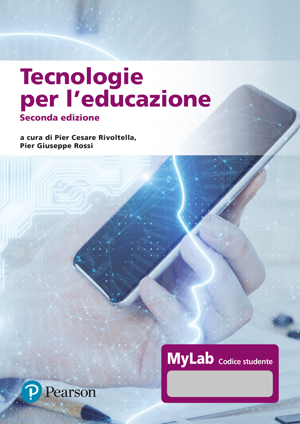 Tecnologie per l'educazione. Ediz. MyLab. Con Contenuto digitale per accesso online