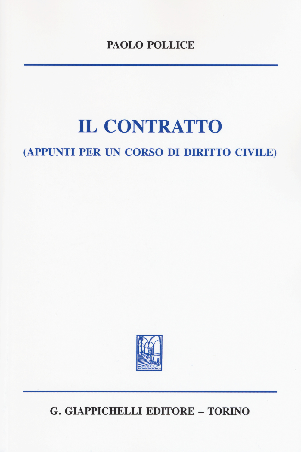 Il contratto (appunti per un corso di diritto civile)