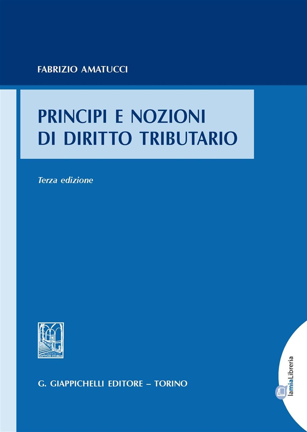 Principi e nozioni di diritto tributario