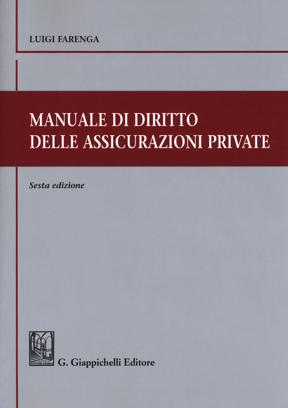 Manuale di diritto delle assicurazioni private