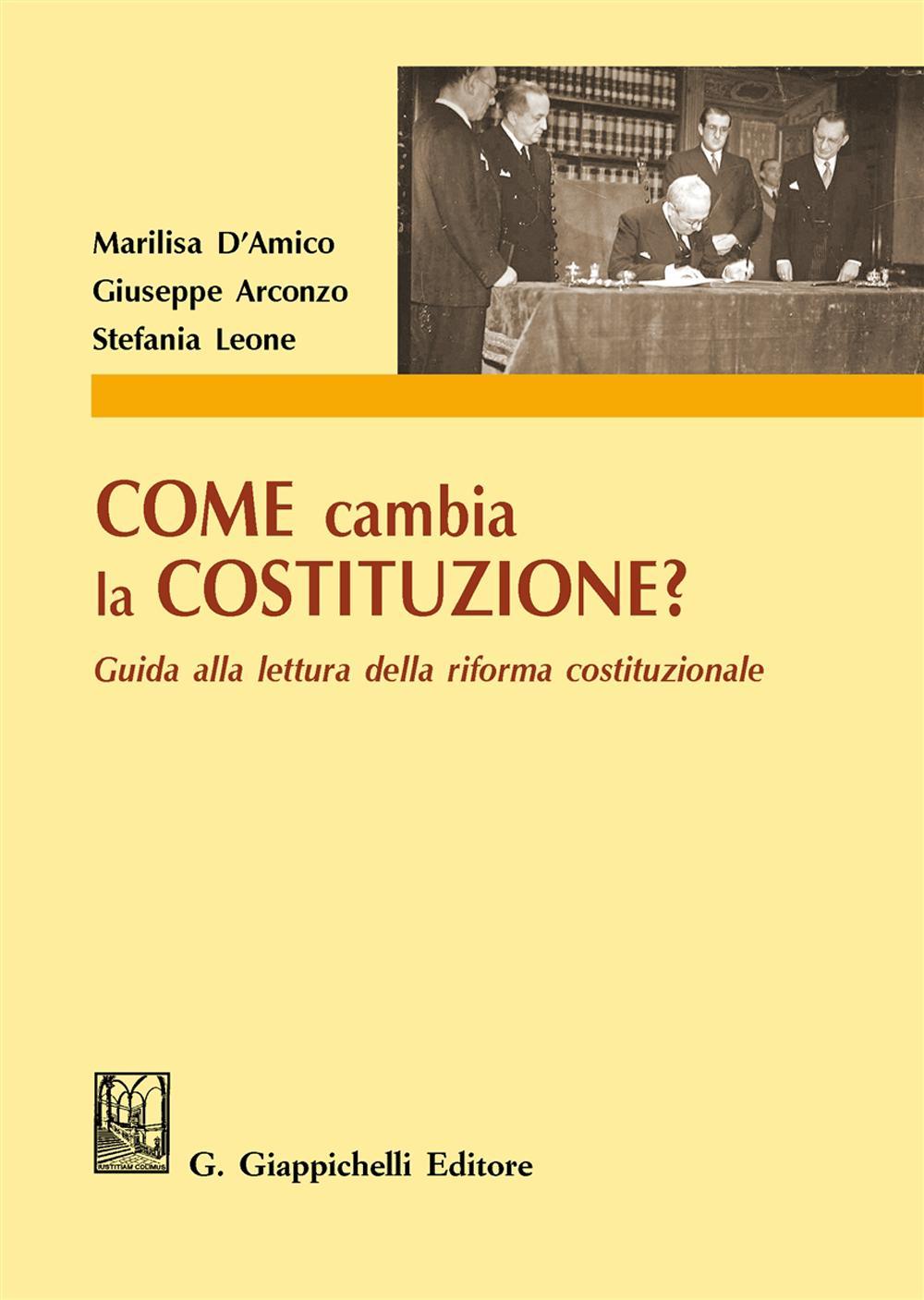 Come cambia la Costituzione? Guida alla lettura della riforma costituzionale