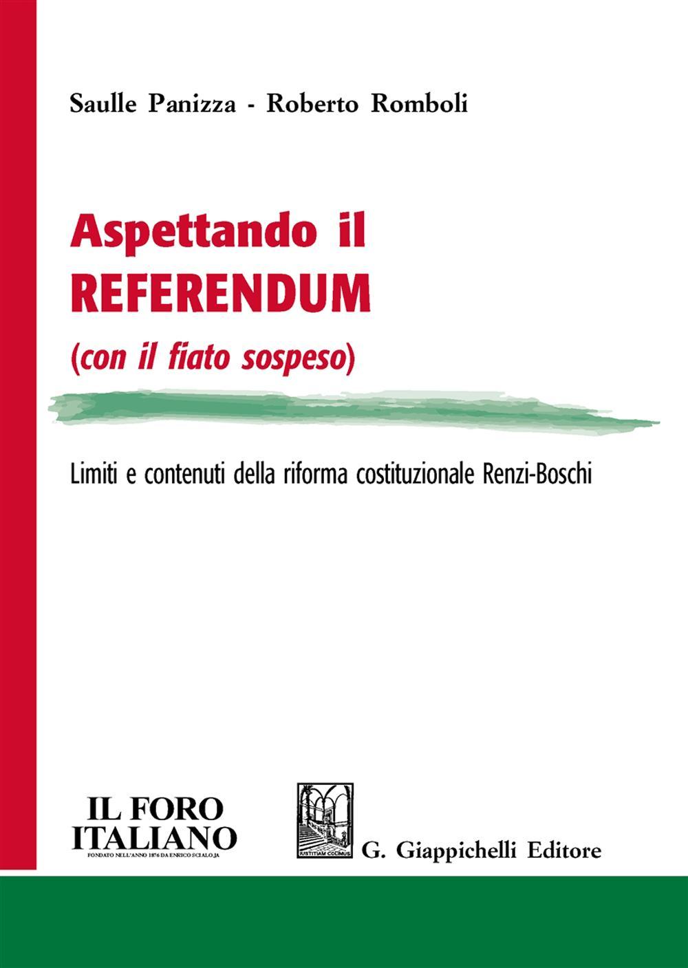 Aspettando il referendum (con il fiato sospeso). Limiti e contenuti della riforma costituzionale Renzi-Boschi
