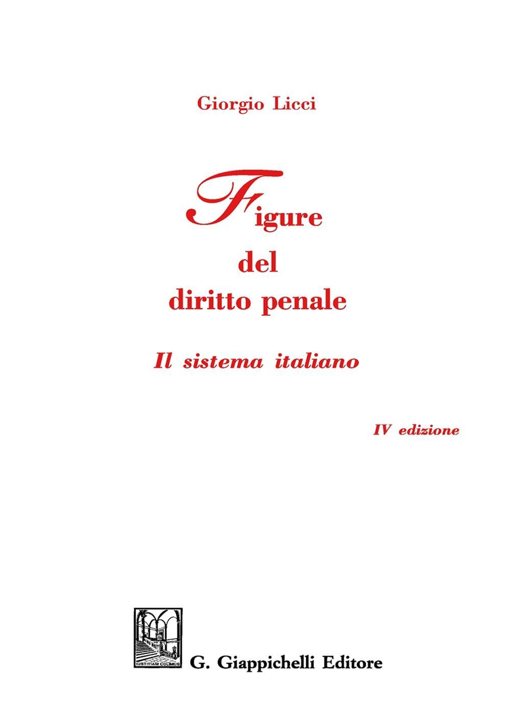 Figure del diritto penale. Il sistema italiano