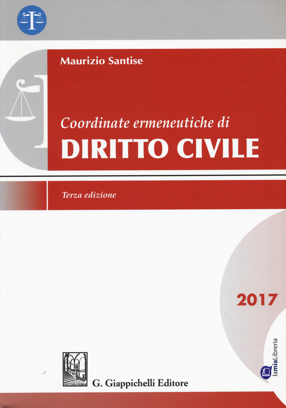 Coordinate ermeneutiche di diritto civile 2017. Con Contenuto digitale per download e accesso on line