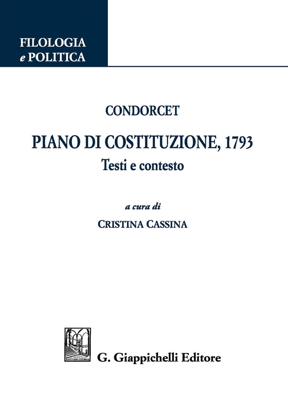 Piano di Costituzione, 1793. Testi e contesto