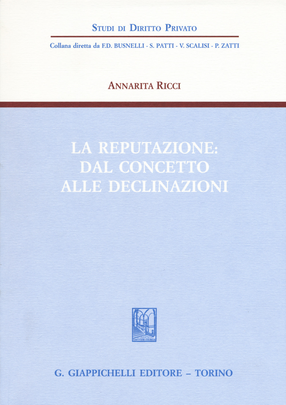 La reputazione: dal concetto alle declinazioni