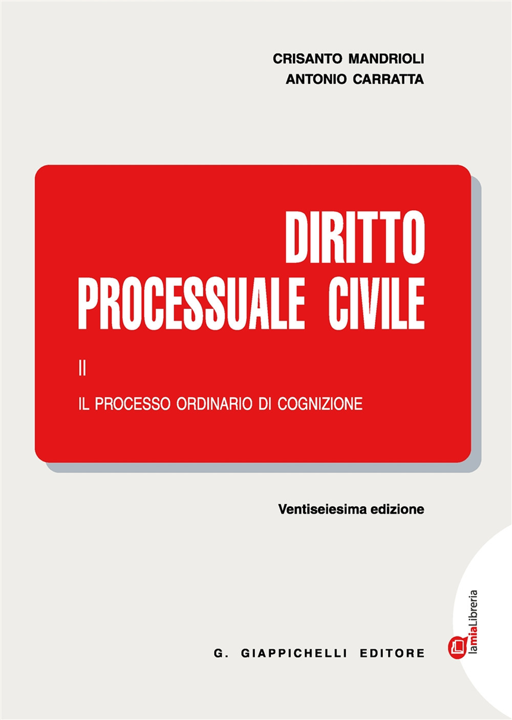 Diritto processuale civile. Con Contenuto digitale (fornito elettronicamente). Vol. 2: Il processo ordinario di cognizione