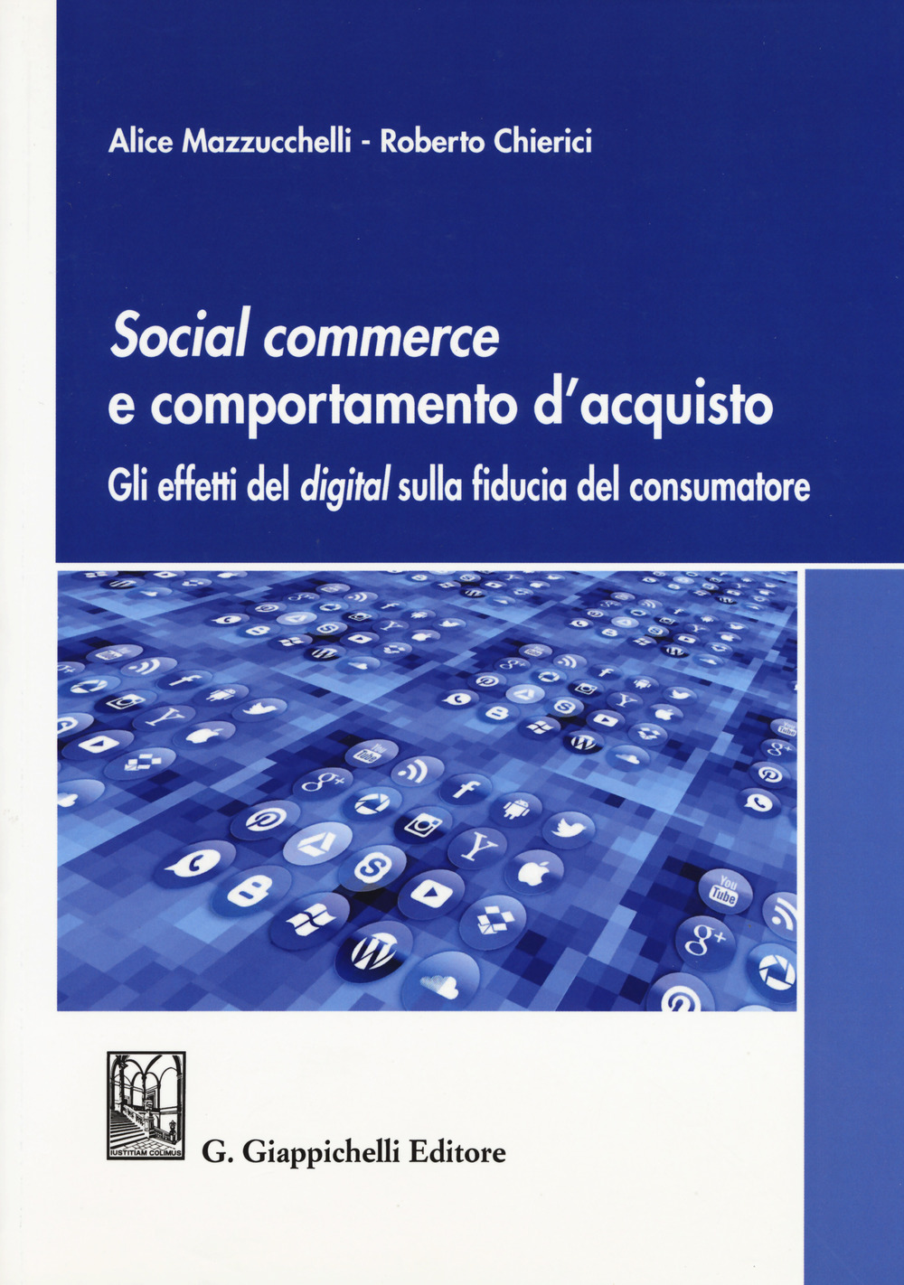 Social commerce e comportamento d'acquisto. Gli effetti del digital sulla fiducia del consumatore