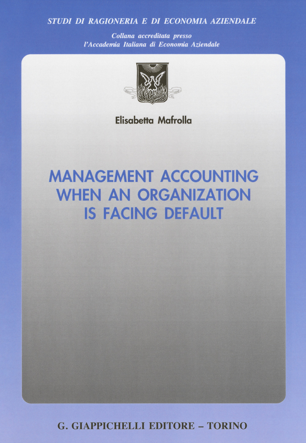 Management accounting when an organization is facing default