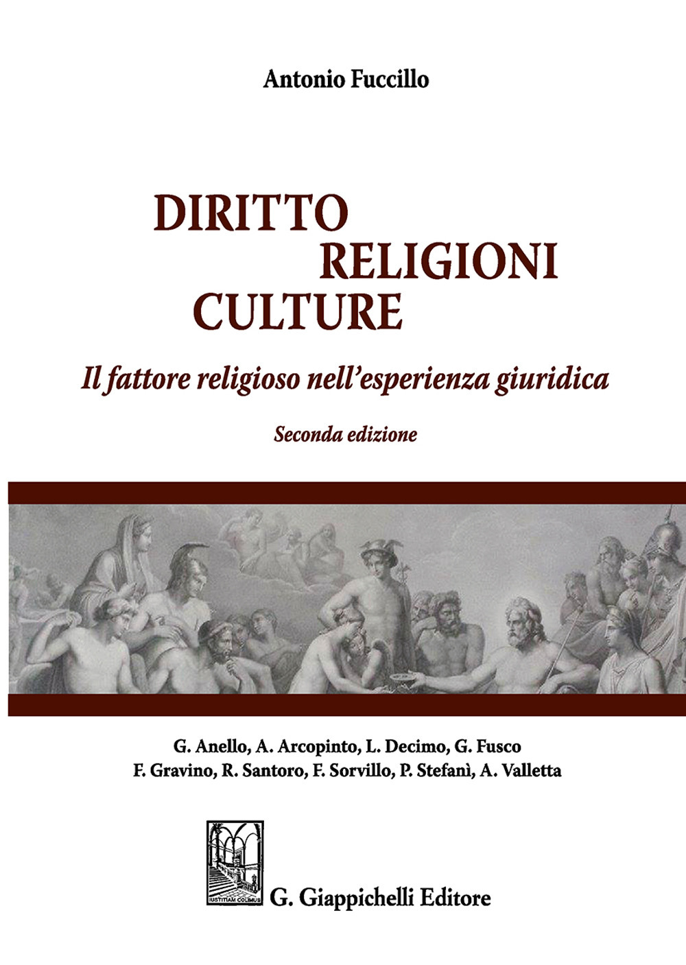 Diritto, religioni culture. Il fattore religioso nell'esperienza giuridica