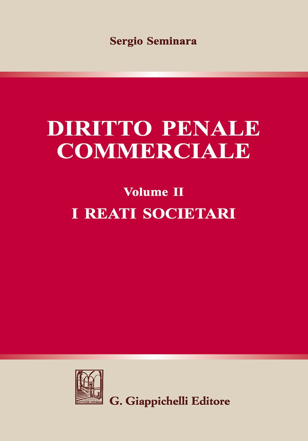 Diritto penale commerciale. Vol. 2: I reati societari