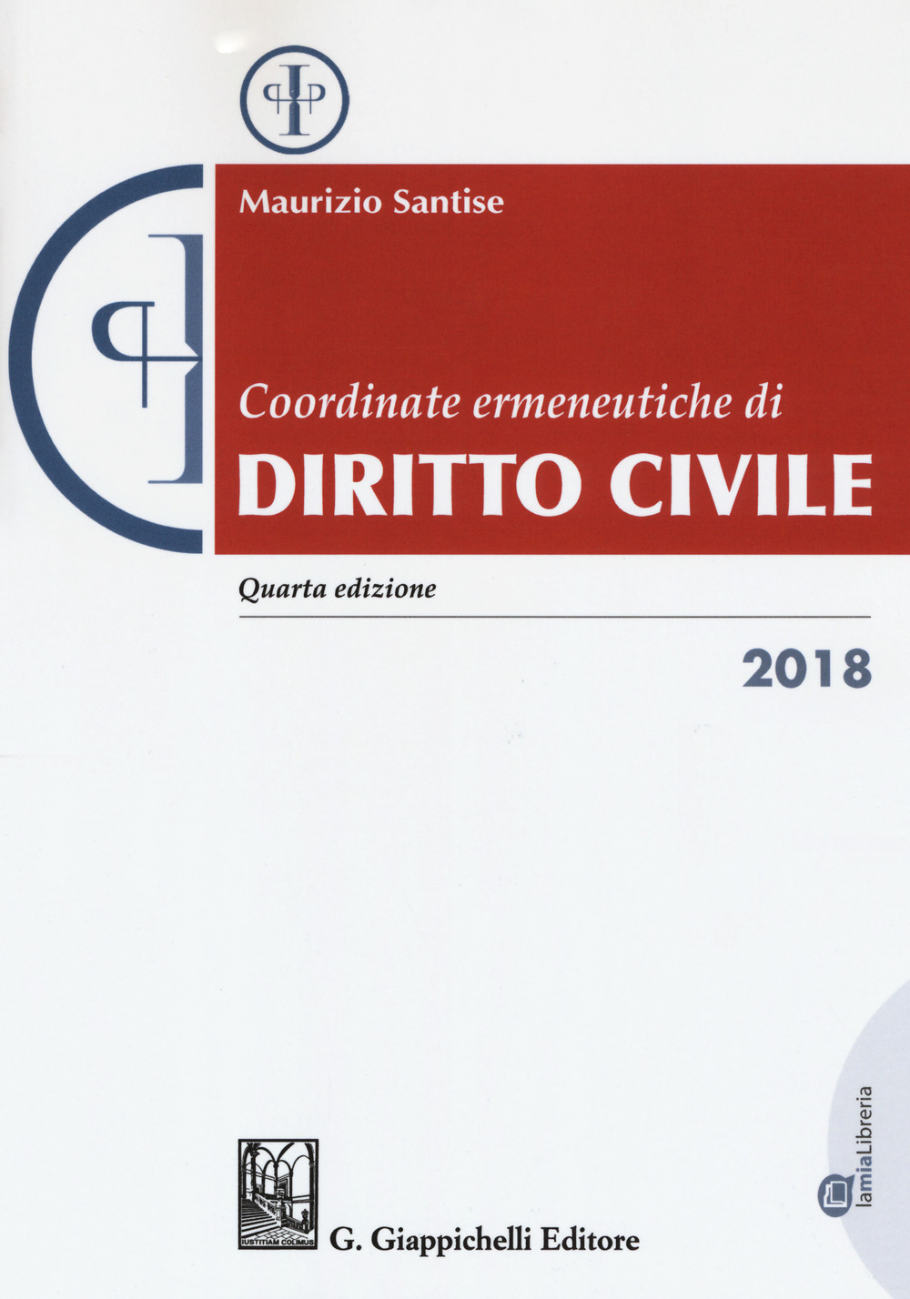 Coordinate ermeneutiche di diritto civile 2018