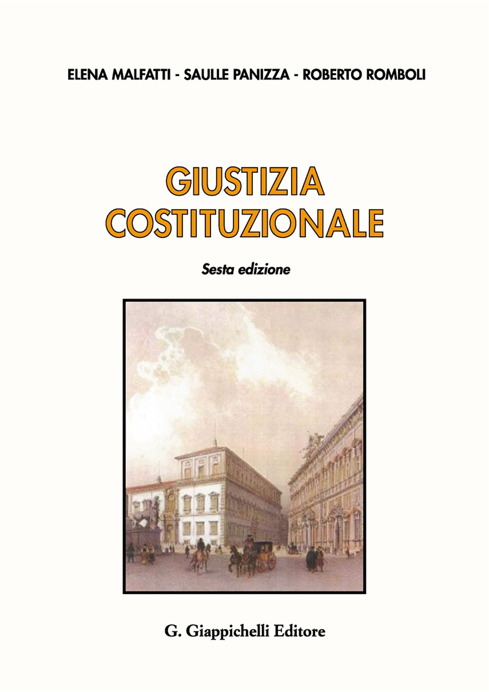 Giustizia costituzionale. Con Atti normativi