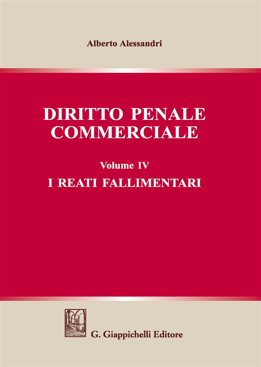 Diritto penale commerciale. Vol. 4: I reati fallimentari