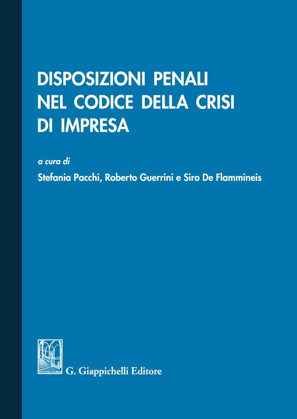 Disposizioni penali nel codice della crisi di impresa