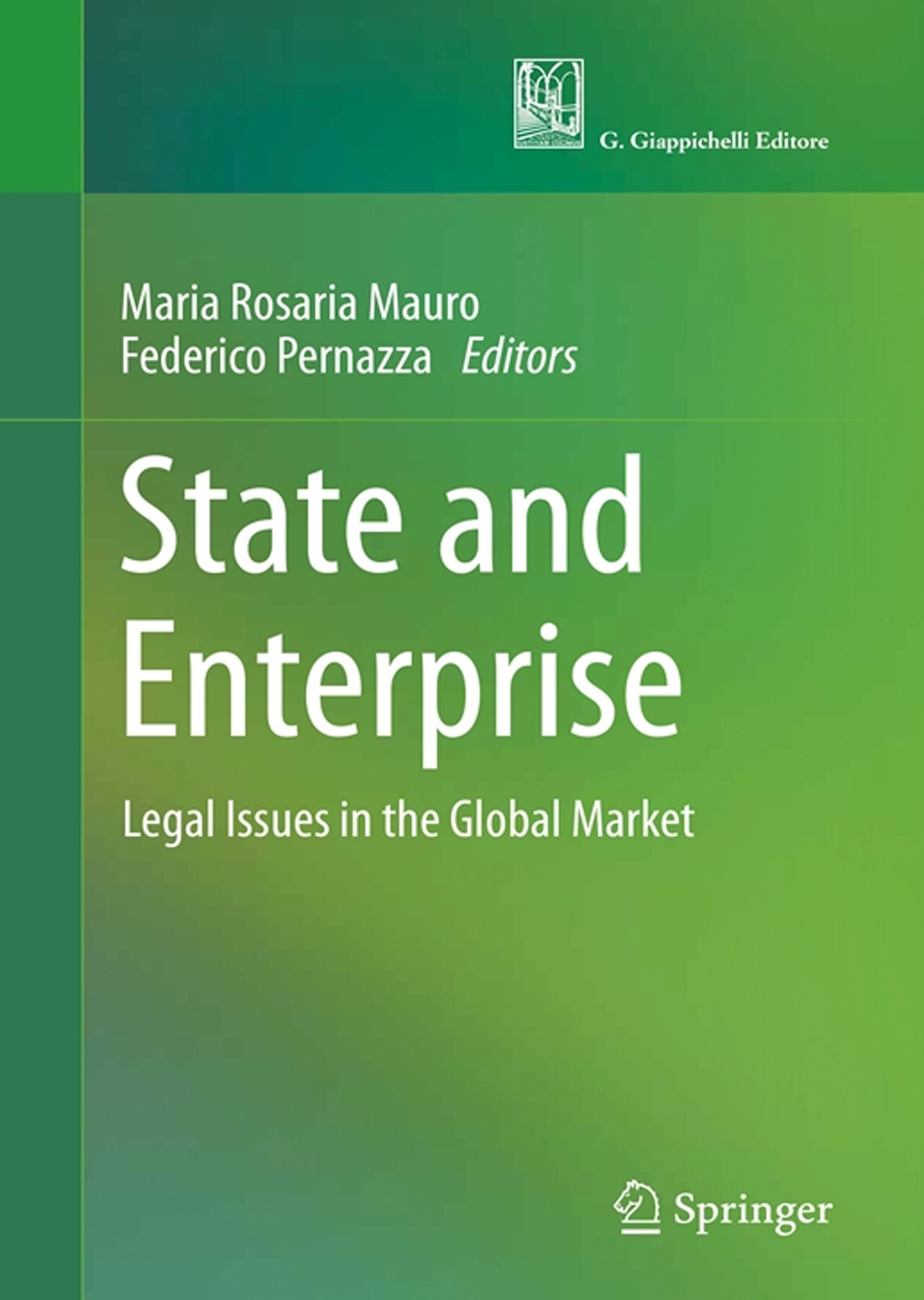 State and enterprise. Legal issues in the global market