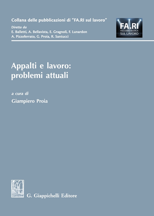 Appalti e lavoro: problemi attuali