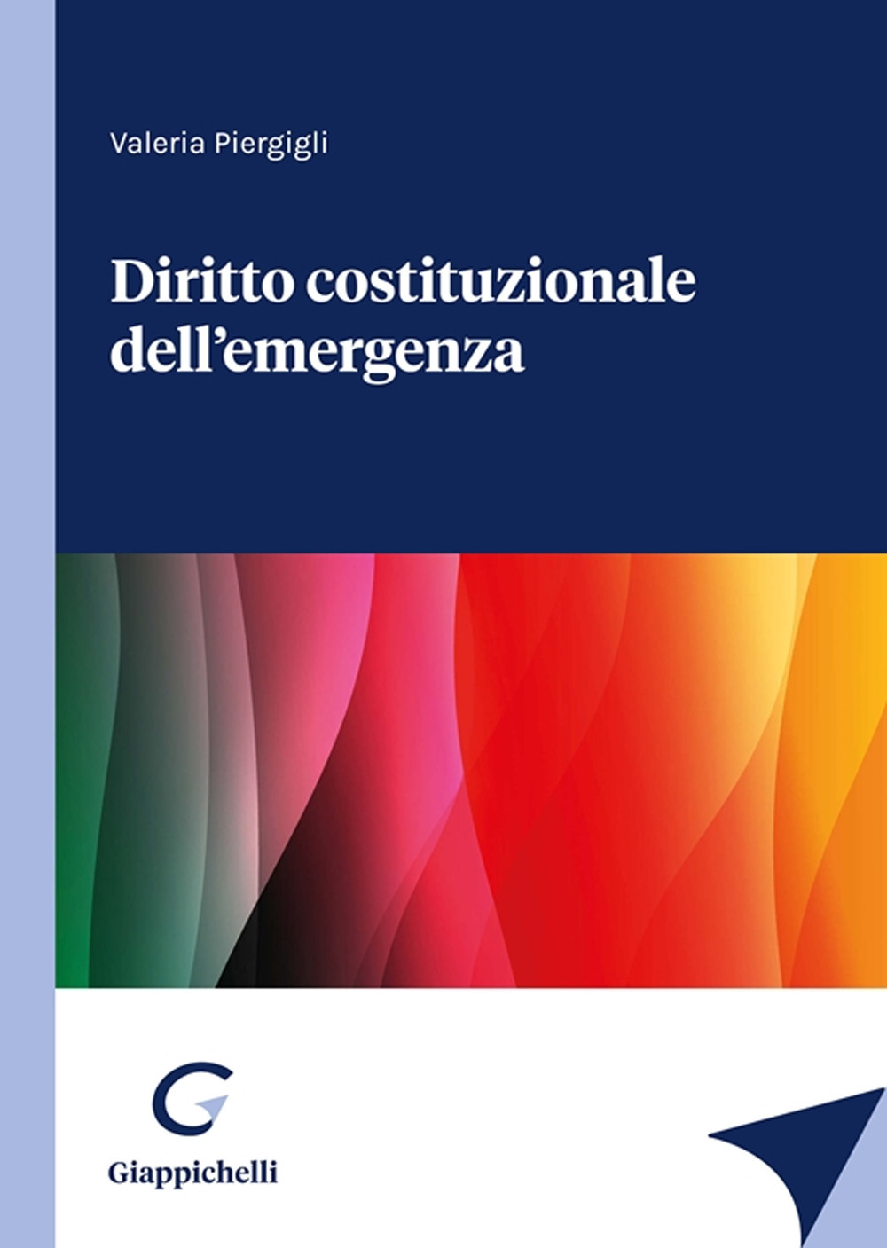 Diritto costituzionale dell'emergenza