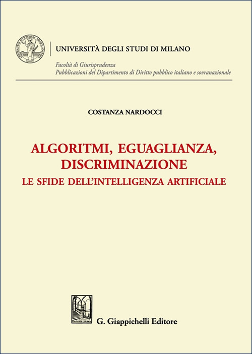 Algoritmi, eguaglianza, discriminazione. Le sfide dell'intelligenza artificiale