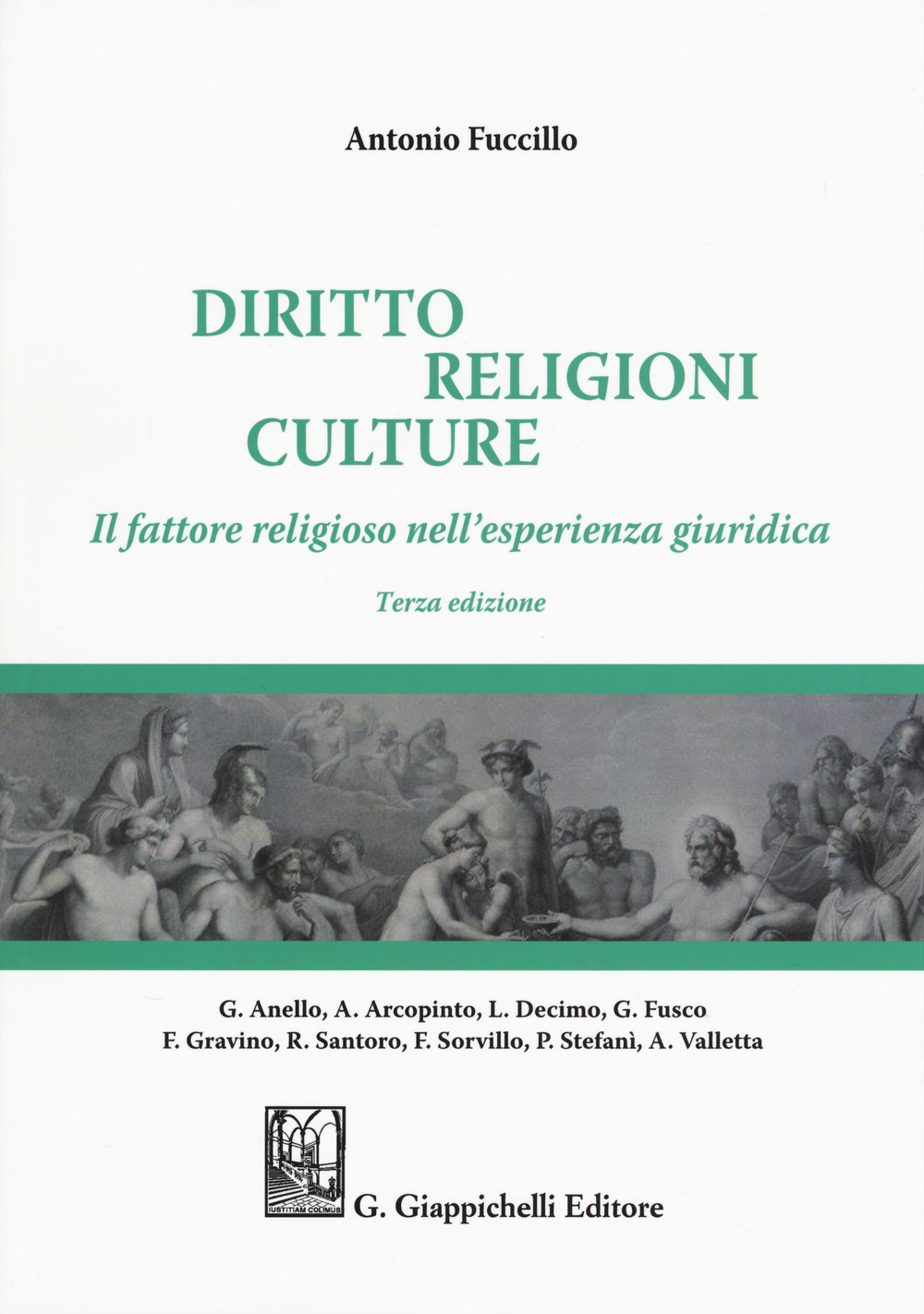 Diritto, religioni culture. Il fattore religioso nell'esperienza giuridica