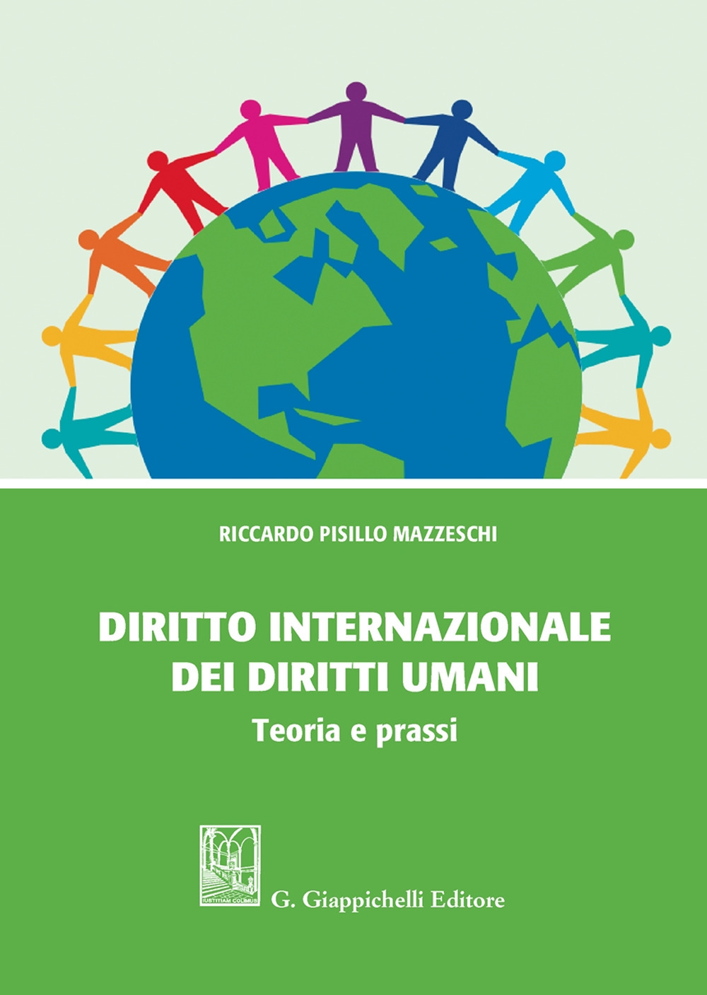 Diritto internazionale dei diritti umani. Teoria e prassi