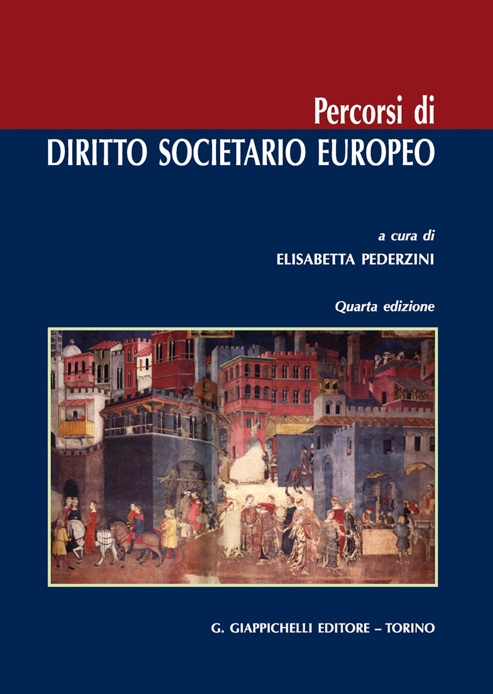 Percorsi di diritto societario europeo