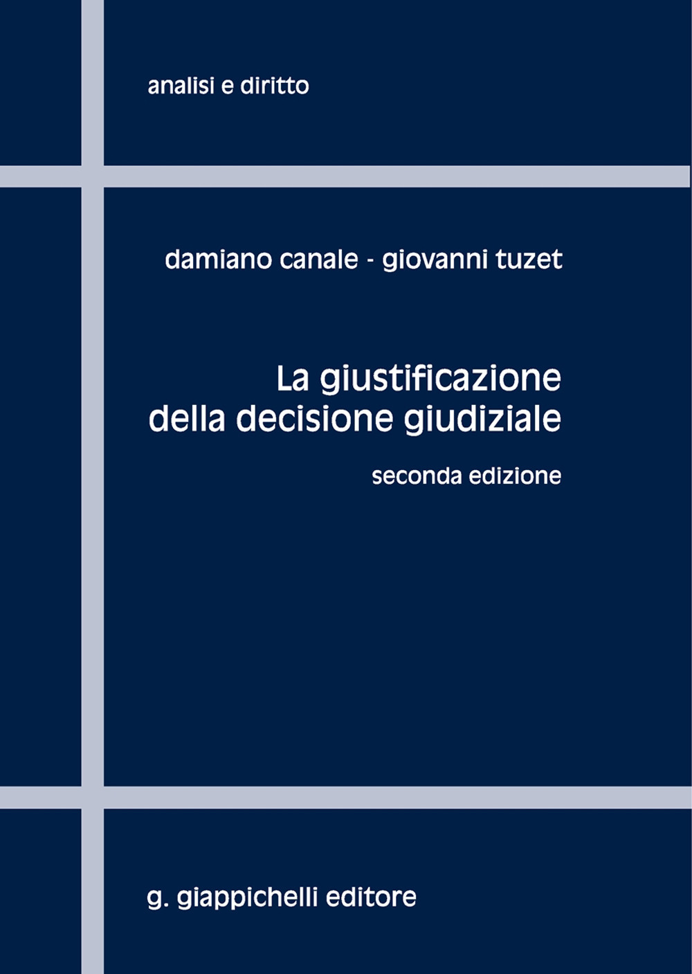 La giustificazione della decisione giudiziale