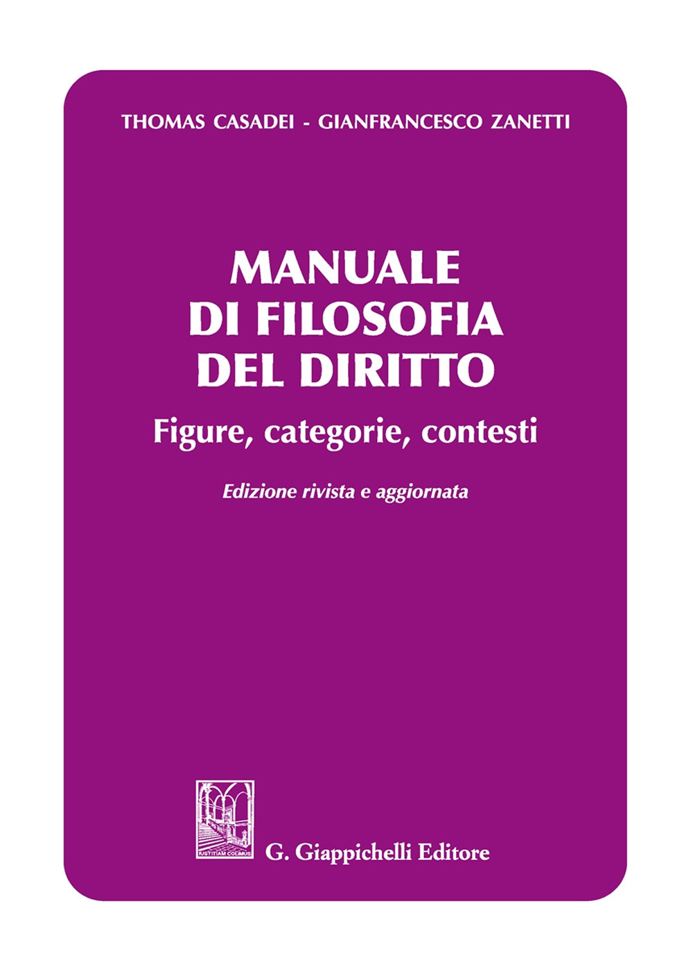 Manuale di filosofia del diritto. Figure, categorie e contesti