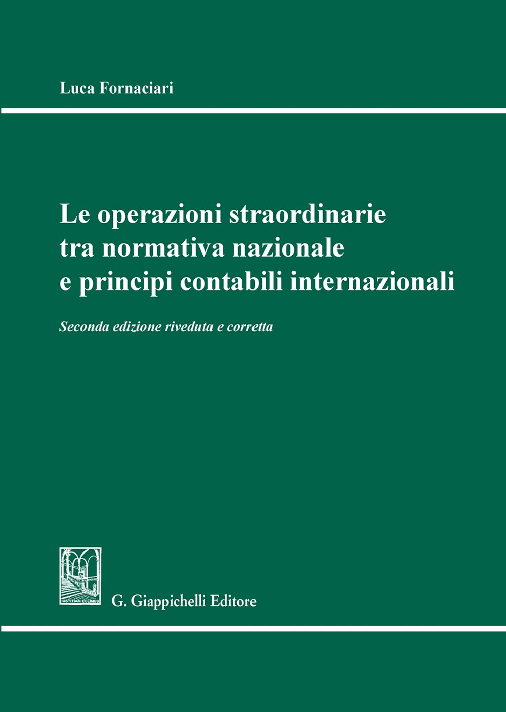 Le operazioni straordinarie tra normativa nazionale e principi contabili internazionali