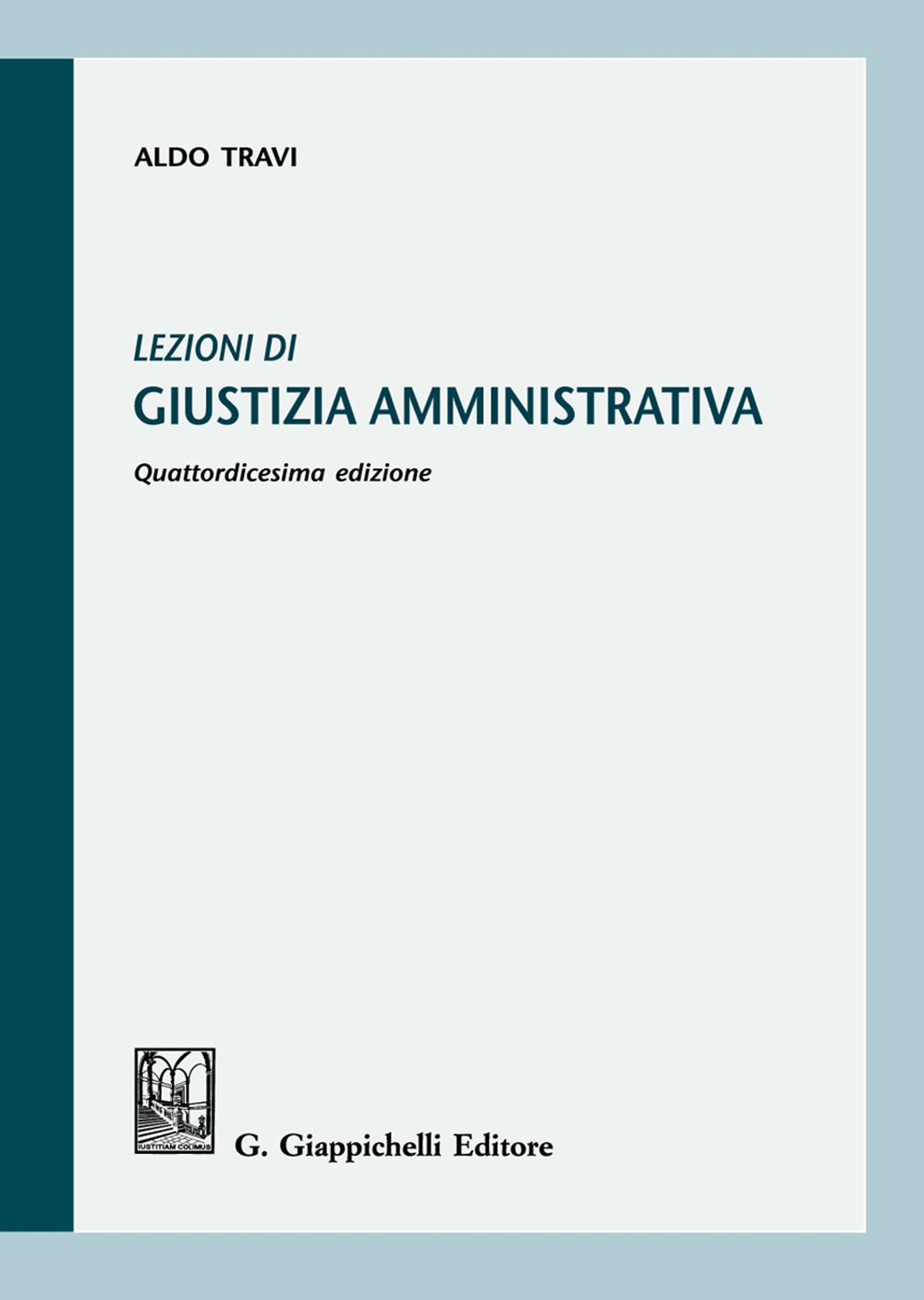 Lezioni di giustizia amministrativa