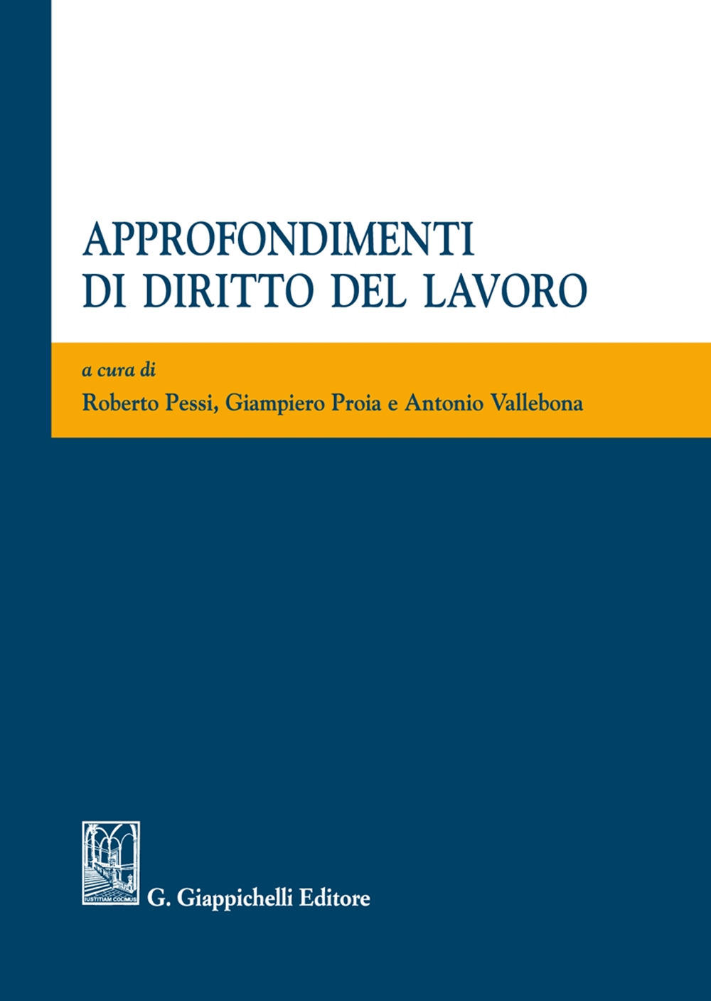 Approfondimenti di diritto del lavoro