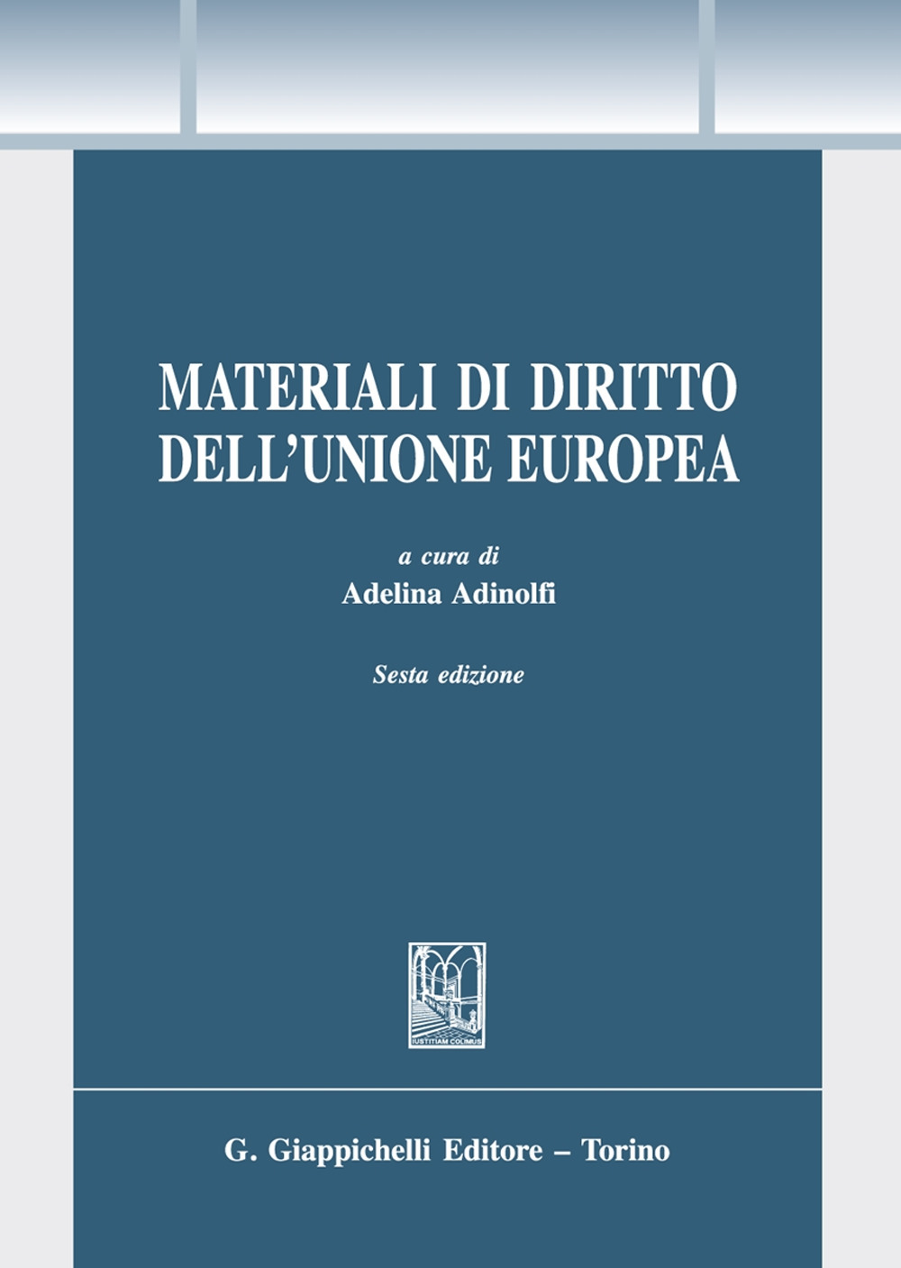 Materiali di diritto dell'Unione Europea