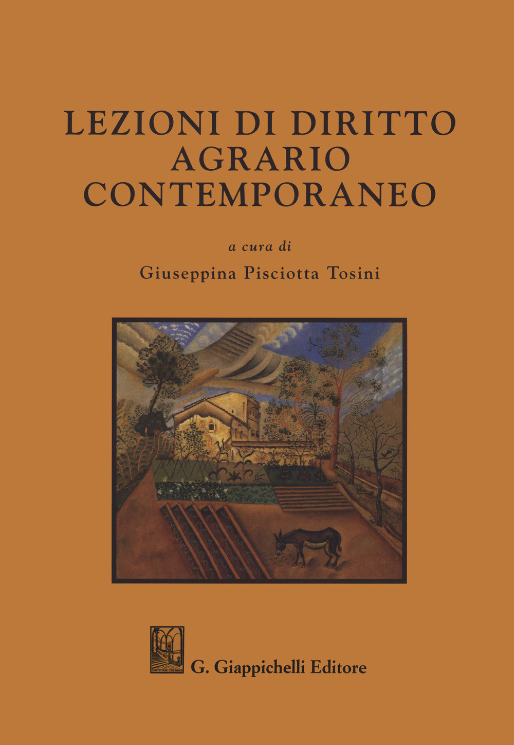 Lezioni di diritto agrario contemporaneo