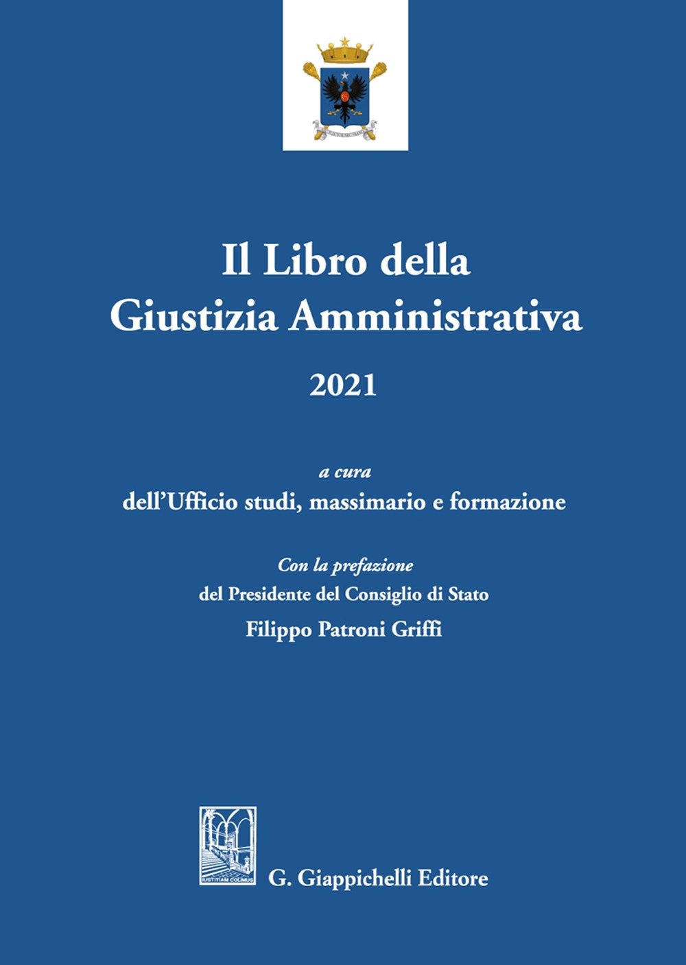 Il libro della giustizia amministrativa 2021