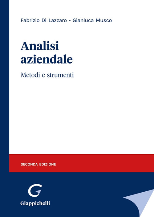 Analisi aziendale. Metodi e strumenti