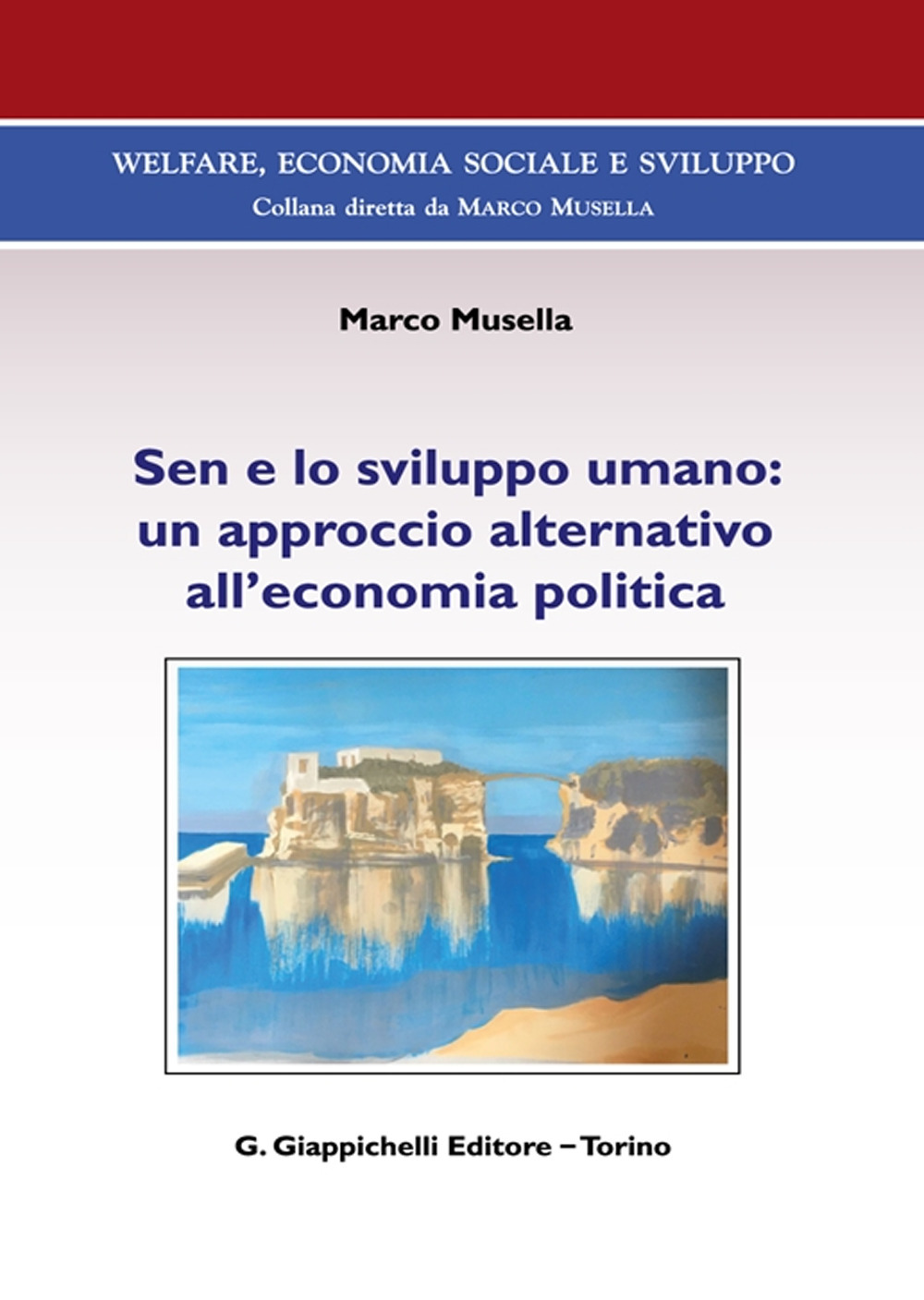 Sen e lo sviluppo umano: un approccio alternativo all'economia politica