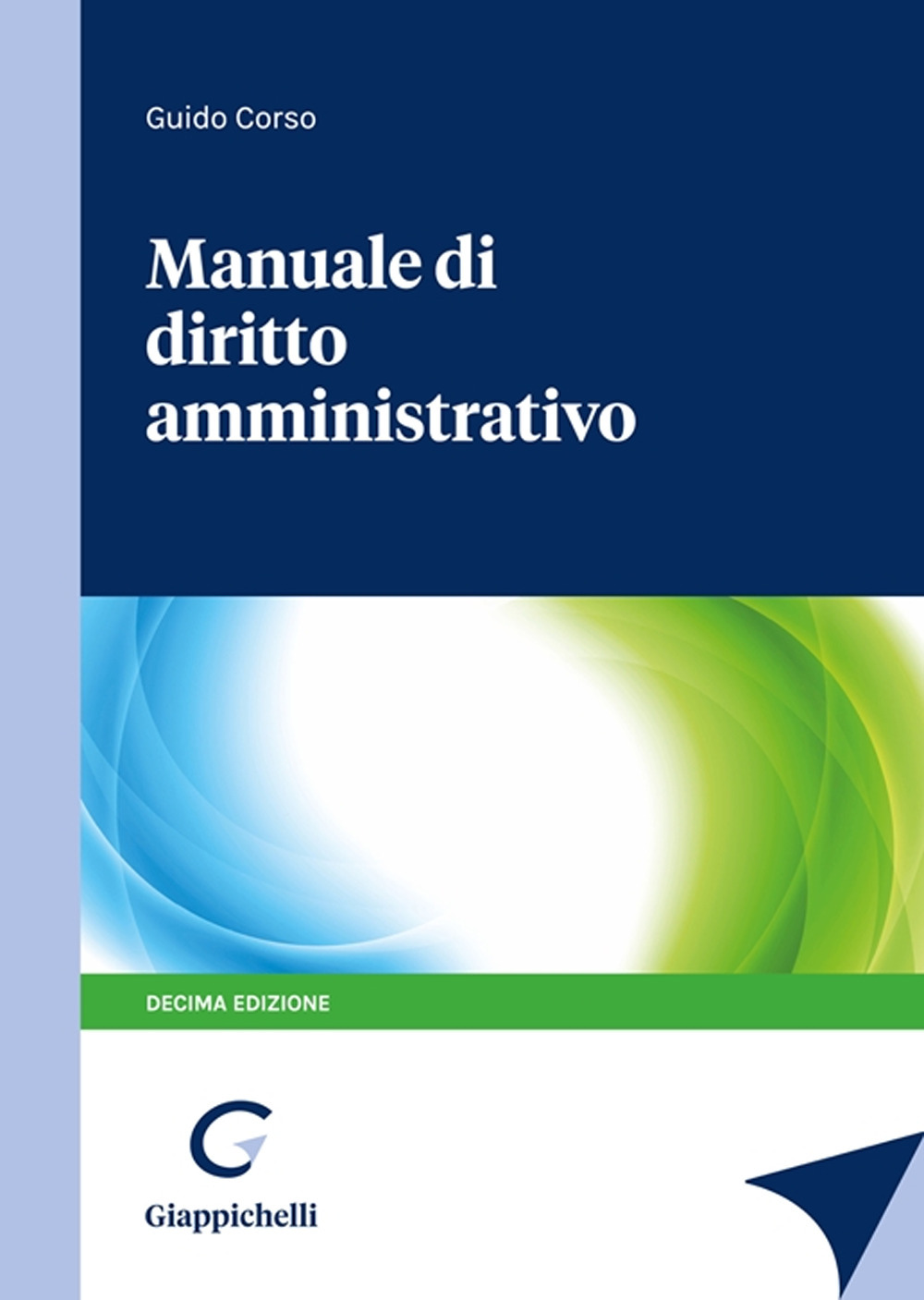 Manuale di diritto amministrativo