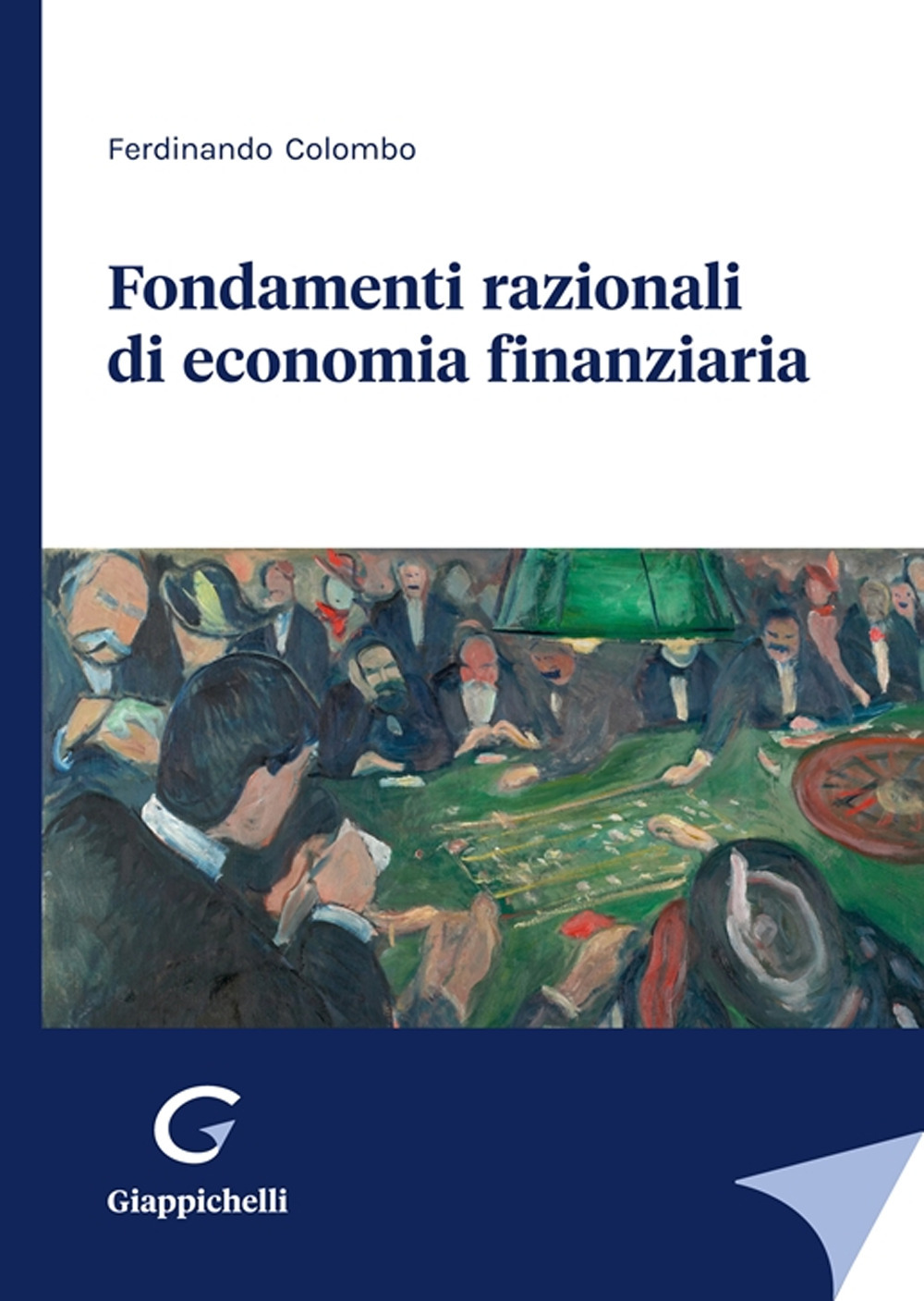 Fondamenti razionali di economia finanziaria