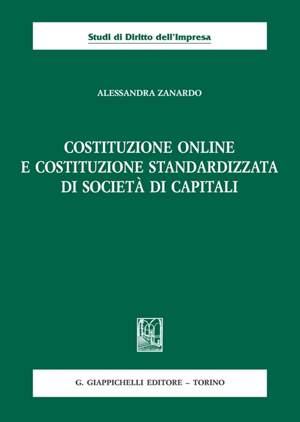 Costituzione online e costituzione standardizzata di società di capitali