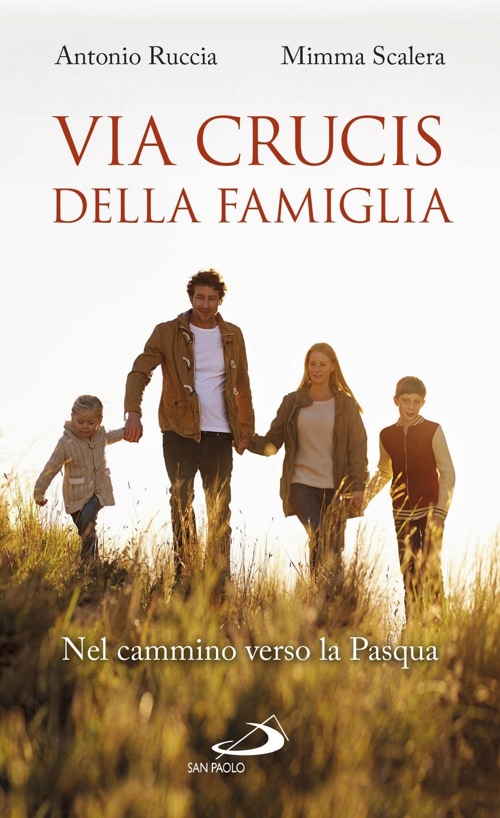 Via Crucis della famiglia. Nel cammino verso la Pasqua