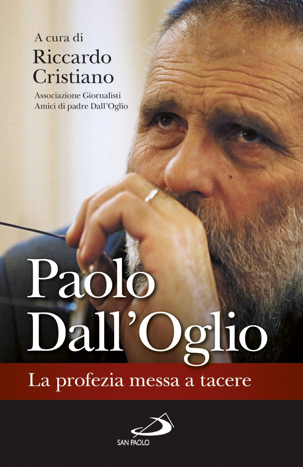 Paolo Dall'Oglio. La profezia messa a tacere