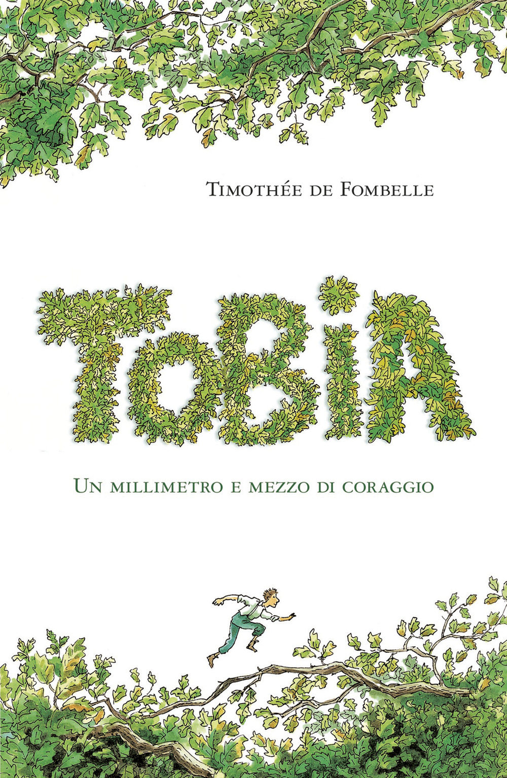 Tobia. Un millimetro e mezzo di coraggio. Vol. 1