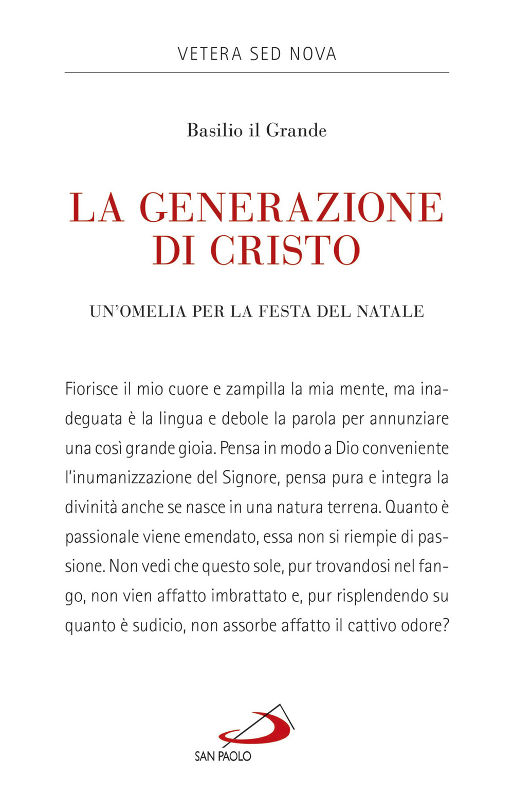 La generazione di Cristo. Un'omelia natalizia