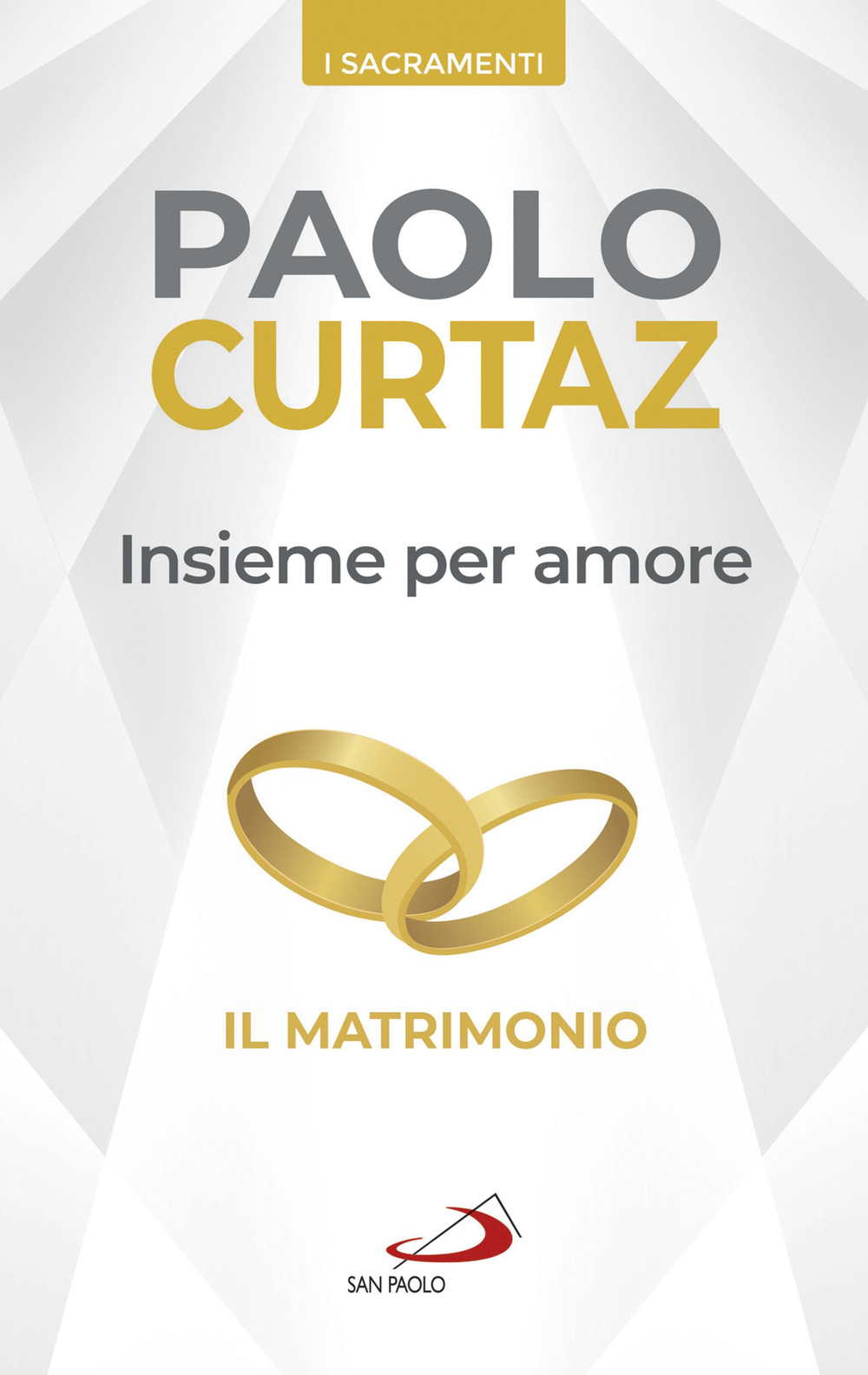 Insieme per amore. Il matrimonio