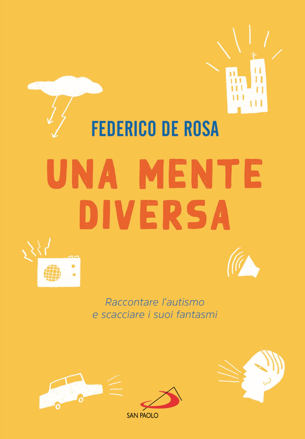 Una mente diversa. Raccontare l'autismo e scacciare i suoi fantasmi